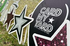 Card My Yard - signage
